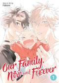 Our Family, Now and Forever Vol. 1 - Paperback