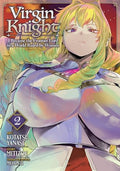 Virgin Knight: I Became the Frontier Lord in a World Ruled by Women (Manga) Vol. 2 - Paperback