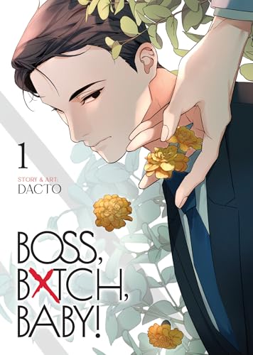 Boss, Bxtch, Baby Vol. 1 - Paperback