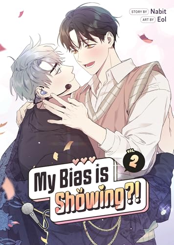 My Bias Is Showing?! Vol. 2 - Paperback