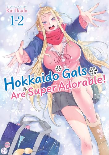 Hokkaido Gals Are Super Adorable! (Omnibus) Vol. 1-2 - Paperback