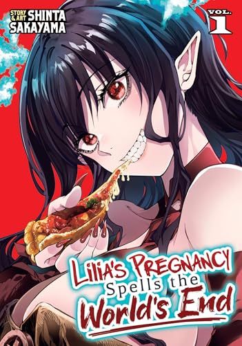 Lilia's Pregnancy Spells the World's End Vol. 1 - Paperback