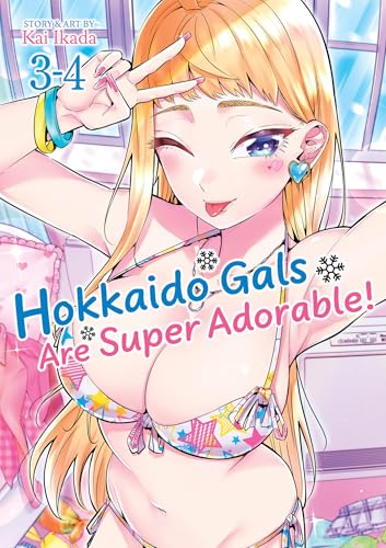 Hokkaido Gals Are Super Adorable! (Omnibus) Vol. 3-4 - Paperback