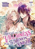 The Villainess and the Demon Knight (Light Novel) Vol. 5 - Paperback