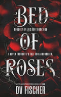 Bed of Roses: An Enemies To Lovers Curvy Girl Dark Romance - Paperback