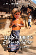 The Soldier's Daughter: A Story of Love and War - Paperback