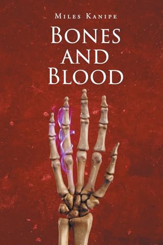 Bones and Blood - Paperback