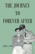 The Journey to Forever After - Paperback