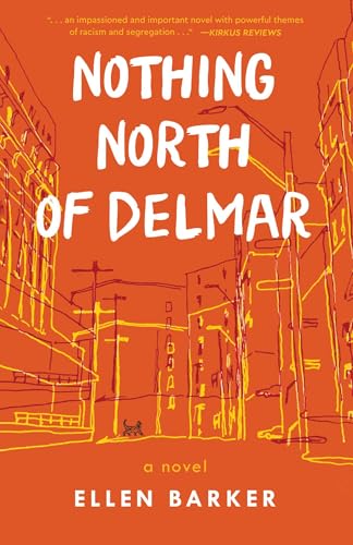 Nothing North of Delmar - Paperback
