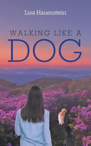 Walking Like a Dog - Paperback