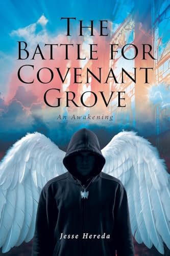 The Battle for Covenant Grove: An Awakening - Paperback