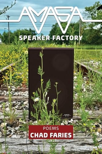 Amasa Speaker Factory: Poems - Paperback