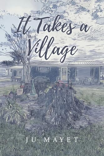 It Takes a Village - Paperback