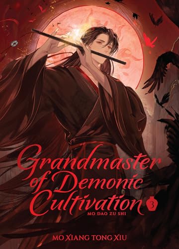 Grandmaster of Demonic Cultivation: Mo DAO Zu Shi (Deluxe Hardcover Novel) Vol. 3 - Hardcover