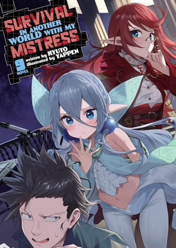 Survival in Another World with My Mistress! (Light Novel) Vol. 9 - Paperback