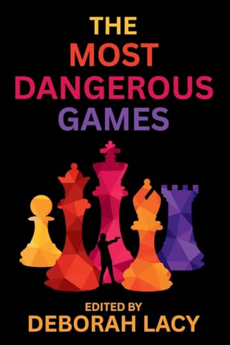 The Most Dangerous Games: A Crime Fiction Anthology - Paperback