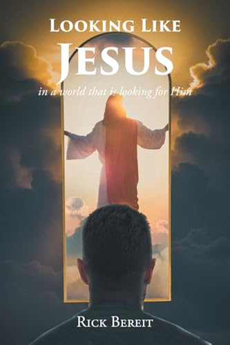 Looking Like Jesus: In a World That Is Looking For Him - Paperback
