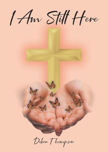 I Am Still Here - Paperback