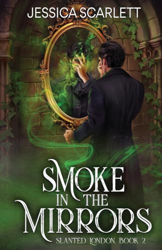 Smoke In the Mirrors - Paperback