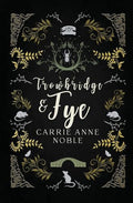 Trowbridge and Fye - Paperback