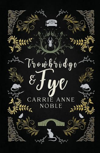 Trowbridge and Fye - Paperback