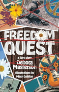 Freedom Quest: A Love Story - Paperback