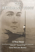 The Waterman's Widow: A True Story - Paperback