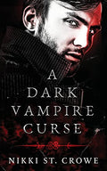 A Dark Vampire Curse: A Paranormal Romance - Paperback
