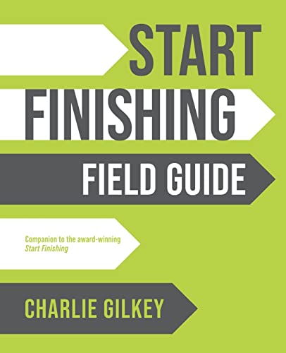 Start Finishing Field Guide - Paperback