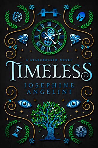 Timeless: A Starcrossed Novel - Paperback