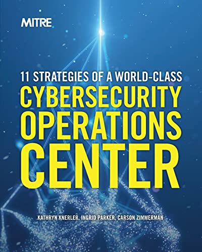 11 Strategies of a World-Class Cybersecurity Operations Center - Paperback