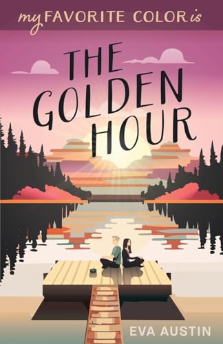 My Favorite Color is The Golden Hour - Paperback