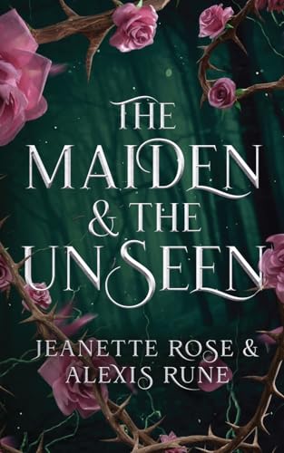 The Maiden & The Unseen: A Hades & Persephone Retelling - Paperback