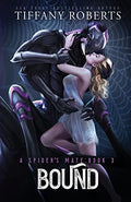 Bound (The Spider's Mate #3) - Paperback