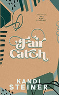 Fair Catch: Special Edition - Paperback