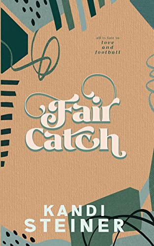 Fair Catch: Special Edition - Paperback