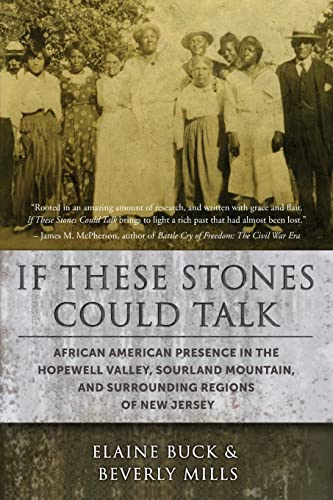 If These Stones Could Talk: African American Presence in the Hopewell Valley - Paperback