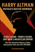 Harry Altman: Glen Casino. Town Casino. One Man's Nightclub Empire - Paperback