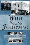 With Signs Following: The Story of the Pentecostal Revival in the Twentieth Century - Paperback