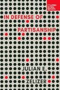 In Defense of Partisanship - Paperback