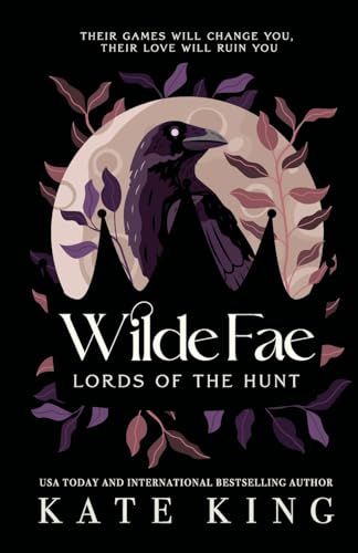 Wilde Fae: Lords of the Hunt: The Printed Edges Paperback Edition - Paperback