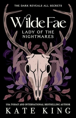 Wilde Fae: Lady of the Nightmares: The Printed Edges Paperback Edition - Paperback