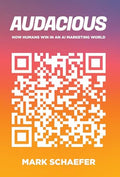 Audacious: How Humans Win in an AI Marketing World - Hardcover