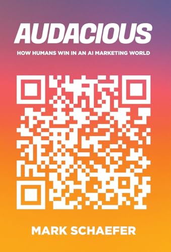 Audacious: How Humans Win in an AI Marketing World - Hardcover