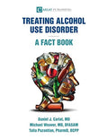Alcohol Use Disorder-A Fact Book - Paperback