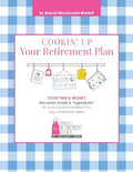 Cookin' Up Your Retirement Plan - Paperback