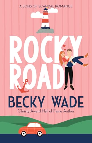 Rocky Road: A Sweet "Fake Relationship" Romance - Paperback