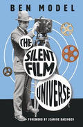 The Silent Film Universe - Paperback