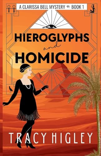 Hieroglyphs and Homicide - Paperback