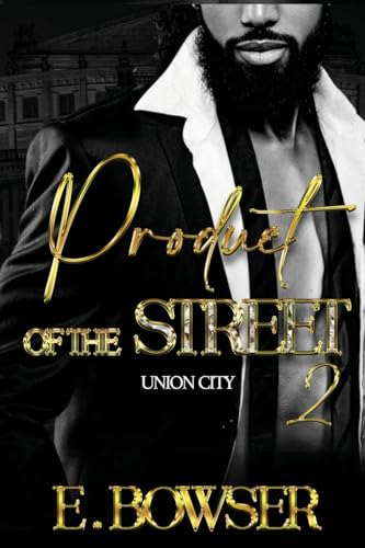 Product Of The Street Union City Book 2 - Paperback